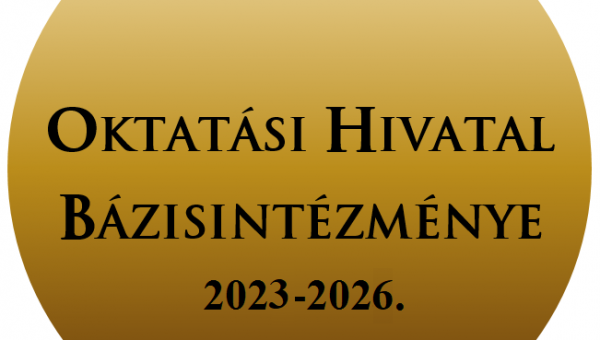 Bázisintézmény lettünk
